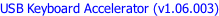 USB Keyboard Accelerator (v1.06.003)