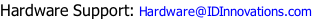 Hardware Support: Hardware@IDInnovations.com